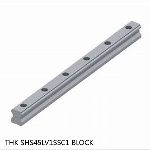 SHS45LV1SSC1 BLOCK THK Linear Bearing,Linear Motion Guides,Global Standard Caged Ball LM Guide (SHS),SHS-LV Block