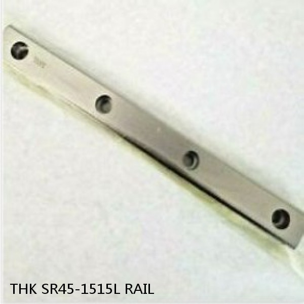 SR45-1515L RAIL THK Linear Bearing,Linear Motion Guides,Radial Type LM Guide (SR),Radial Rail (SR)
